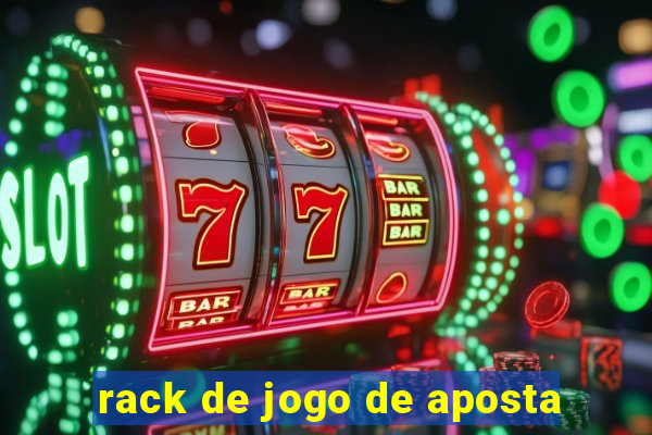 rack de jogo de aposta